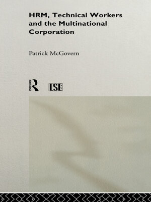 cover image of HRM, Technical Workers and the Multinational Corporation